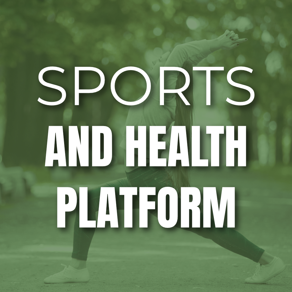 SPORTS AND HEALTH PLATFORM 